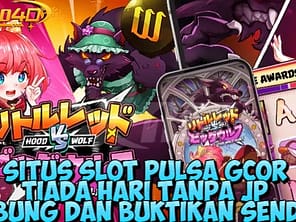 Slot Pulsa Gacor Bermain Di Situs BRIMO4D Auto Maxwin